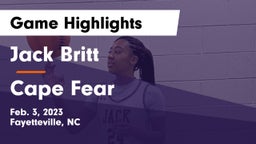 Jack Britt  vs Cape Fear  Game Highlights - Feb. 3, 2023