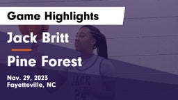 Jack Britt  vs Pine Forest  Game Highlights - Nov. 29, 2023