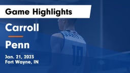 Carroll  vs Penn  Game Highlights - Jan. 21, 2023