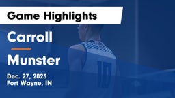 Carroll   vs Munster  Game Highlights - Dec. 27, 2023