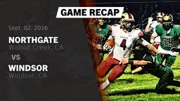 Recap: Northgate  vs. Windsor  2016