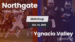 Matchup: Northgate High vs. Ygnacio Valley  2016
