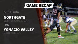 Recap: Northgate  vs. Ygnacio Valley  2016