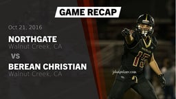 Recap: Northgate  vs. Berean Christian  2016