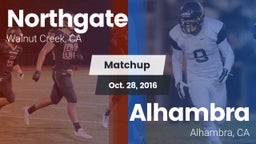 Matchup: Northgate High vs. Alhambra  2016
