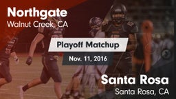 Matchup: Northgate High vs. Santa Rosa  2016