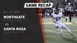 Recap: Northgate  vs. Santa Rosa  2016