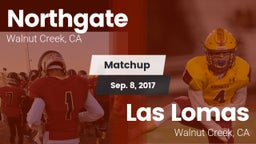 Matchup: Northgate High vs. Las Lomas  2017