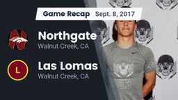 Recap: Northgate  vs. Las Lomas  2017