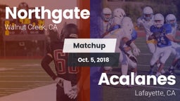 Matchup: Northgate High vs. Acalanes  2018