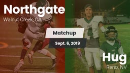 Matchup: Northgate High vs. Hug  2019
