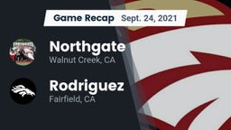 Recap: Northgate  vs. Rodriguez  2021