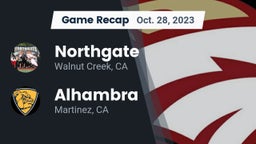 Recap: Northgate  vs. Alhambra  2023
