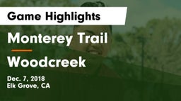 Monterey Trail  vs Woodcreek  Game Highlights - Dec. 7, 2018