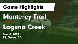Monterey Trail  vs Laguna Creek  Game Highlights - Jan. 4, 2019