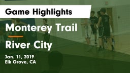 Monterey Trail  vs River City  Game Highlights - Jan. 11, 2019
