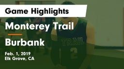 Monterey Trail  vs Burbank Game Highlights - Feb. 1, 2019