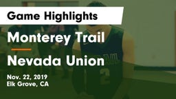 Monterey Trail  vs Nevada Union  Game Highlights - Nov. 22, 2019