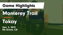 Monterey Trail  vs Tokay  Game Highlights - Dec. 2, 2019