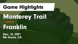 Monterey Trail  vs Franklin  Game Highlights - Dec. 14, 2021