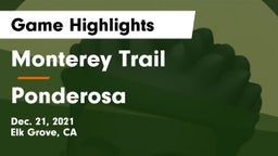 Monterey Trail  vs Ponderosa  Game Highlights - Dec. 21, 2021