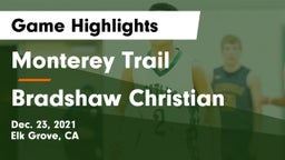 Monterey Trail  vs Bradshaw Christian  Game Highlights - Dec. 23, 2021