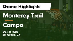 Monterey Trail  vs Campo Game Highlights - Dec. 2, 2023