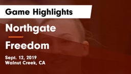Northgate  vs Freedom  Game Highlights - Sept. 12, 2019