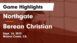 Northgate  vs Berean Christian  Game Highlights - Sept. 16, 2019