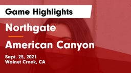 Northgate  vs American Canyon Game Highlights - Sept. 25, 2021