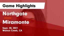 Northgate  vs Miramonte  Game Highlights - Sept. 28, 2021
