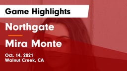 Northgate  vs Mira Monte  Game Highlights - Oct. 14, 2021