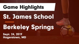 St. James School vs Berkeley Springs Game Highlights - Sept. 24, 2019