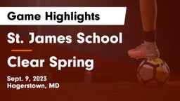 St. James School vs Clear Spring  Game Highlights - Sept. 9, 2023