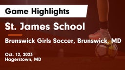 St. James School vs Brunswick  Girls Soccer, Brunswick, MD Game Highlights - Oct. 12, 2023