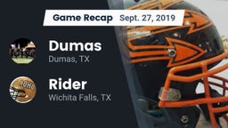 Recap: Dumas  vs. Rider  2019
