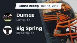 Recap: Dumas  vs. Big Spring  2019