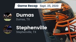 Recap: Dumas  vs. Stephenville  2020