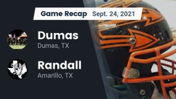 Recap: Dumas  vs. Randall  2021