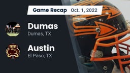 Recap: Dumas  vs. Austin  2022