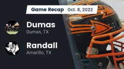 Recap: Dumas  vs. Randall  2022