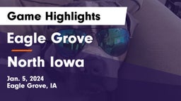 Eagle Grove  vs North Iowa  Game Highlights - Jan. 5, 2024