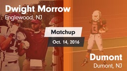 Matchup: Dwight Morrow High vs. Dumont  2016