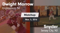 Matchup: Dwight Morrow High vs. Snyder  2016