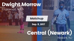 Matchup: Dwight Morrow High vs. Central (Newark)  2017