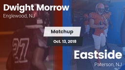 Matchup: Dwight Morrow High vs. Eastside  2018