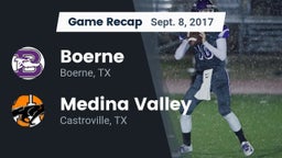 Recap: Boerne  vs. Medina Valley  2017