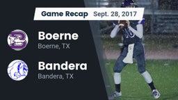 Recap: Boerne  vs. Bandera  2017