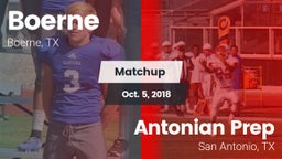 Matchup: Boerne  vs. Antonian Prep  2018