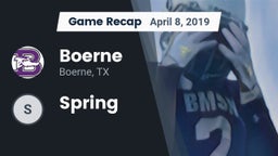 Recap: Boerne  vs. Spring 2019